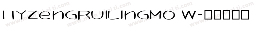 HYZengRuiLingMo W字体转换